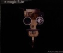 Pogo Kreiner/E-MAGIC FLUTE CD