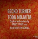 Gecko Turner/TODA MOJAITA  12"