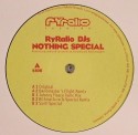 Ryralio DJ's/NOTHING SPECIAL EP 12"