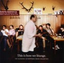 Various/THIS IS HOW WE LOUNGE  CD