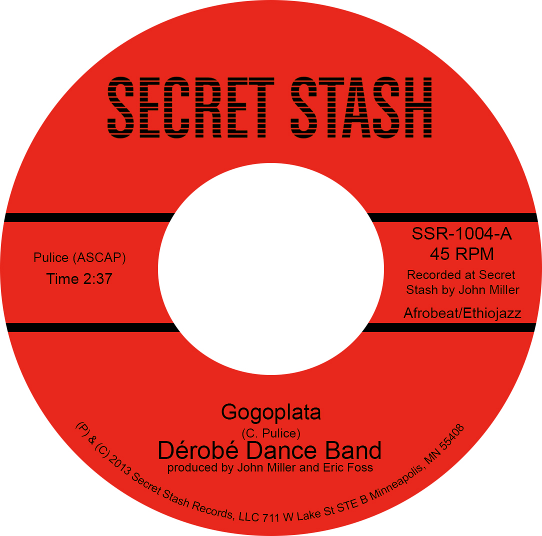 Derobe Dance Band/GOGOPLATA 7"