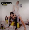 Vive la Fete/LIBERTE REMIX 12"