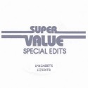 Super Value/SPECIAL EDITS 07 12"