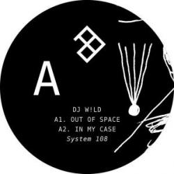 DJ W!LD/OUT OF SPACE 12"