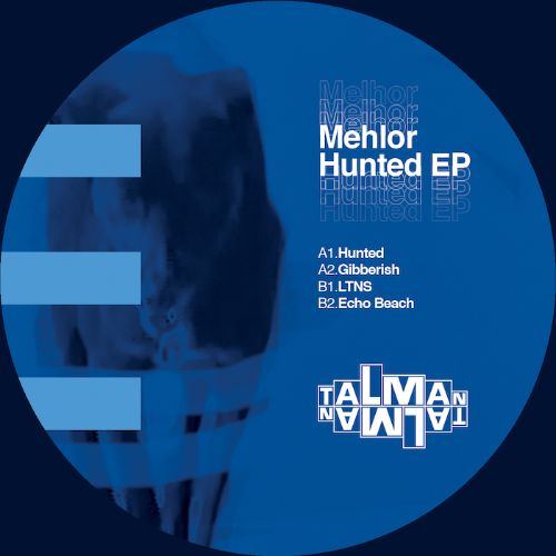 Mehlor/HUNTED EP 12"