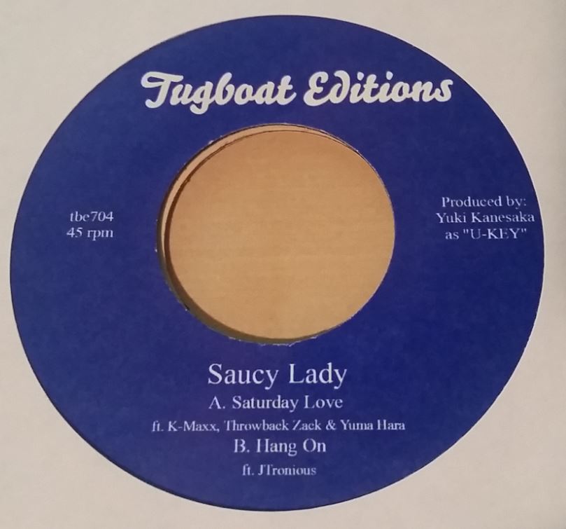Saucy Lady/SATURDAY LOVE & HANG ON 7"