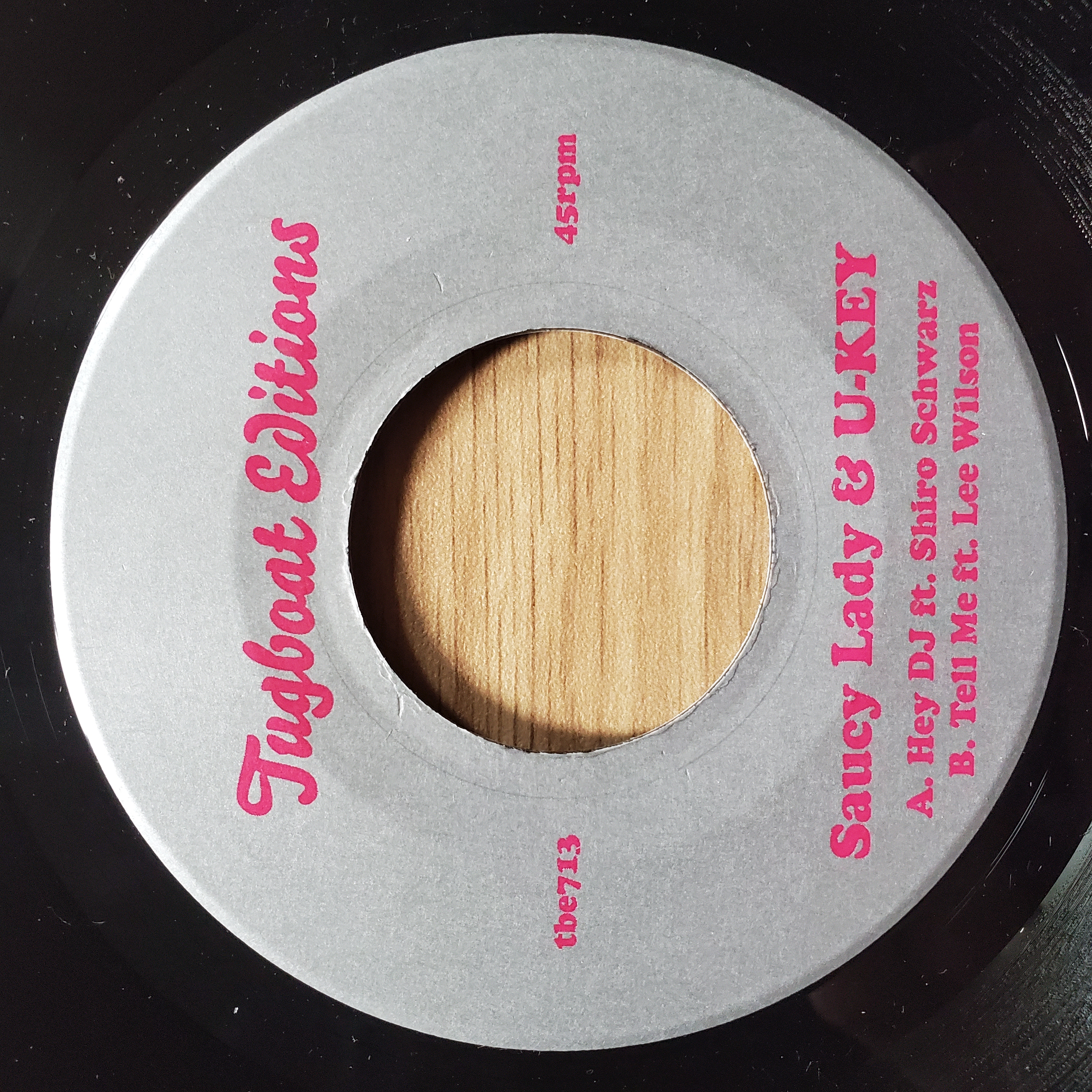 Saucy Lady & U-Key/HEY DJ & TELL ME 7"