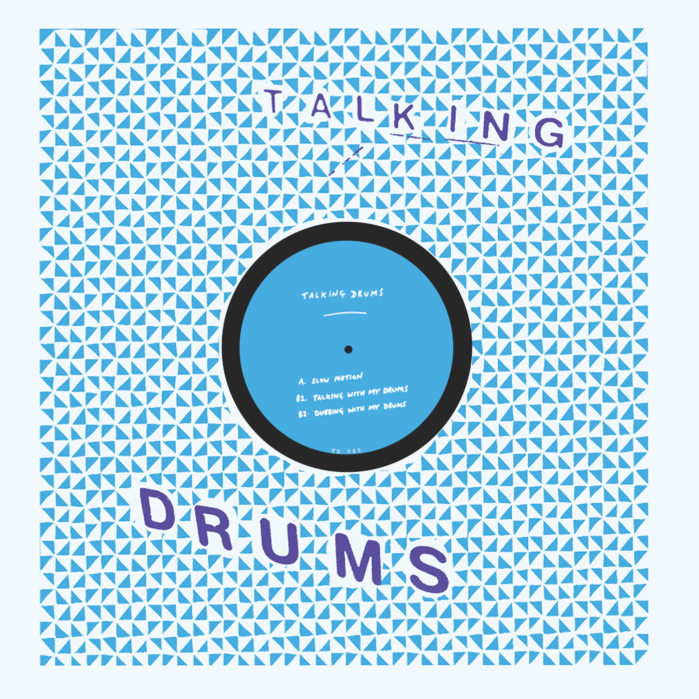 Talking Drums/SLOW MOTION 12"