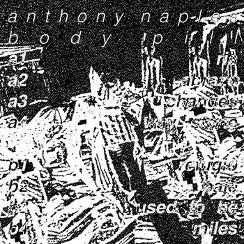 Anthony Naples/BODY PILL LP