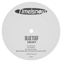 Bluetoof/ALAKAZAM EP 12"