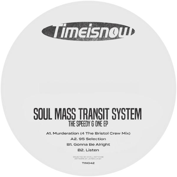 Soul Mass Transit System/THE SPEEDY G ONE EP 12"