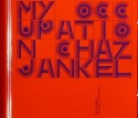 Chaz Jankel/MY OCCUPATION CD