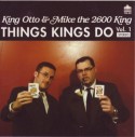 Mike The 2600 King/THINGS KINGS DO CD