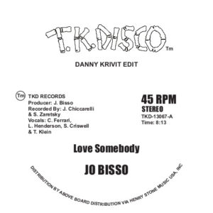 Jo Bisso/LOVE SOMEBODY (D. KRIVIT) 12"