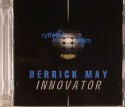 Derrick May/INNOVATOR DCD