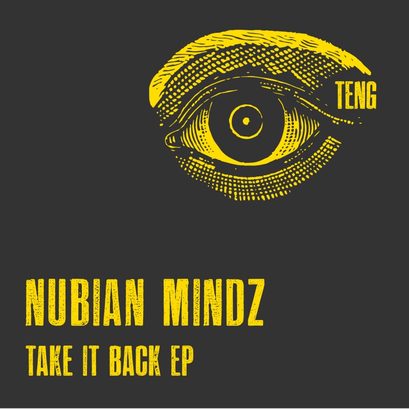 Nubian Mindz/TAKE IT BACK EP 12"