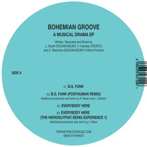 Bohemian Groove/A MUSICAL DRAMA 12"