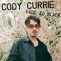 Cody Currie/FADE TO BLACK EP 12"