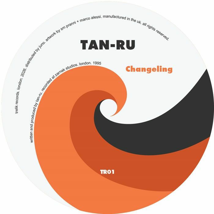 Tan-Ru/CHANGELING (REISSUE) 12"