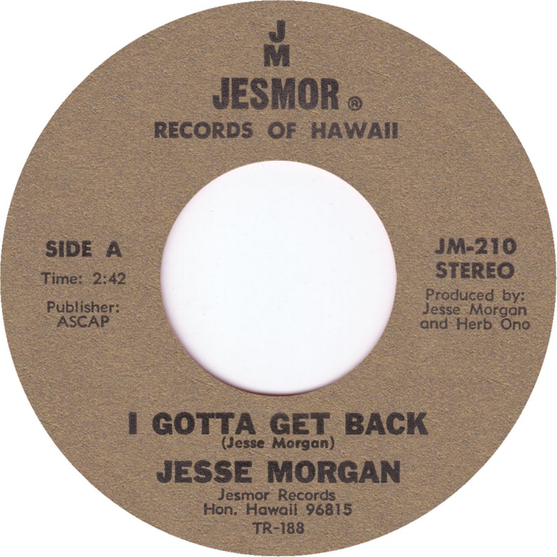 Jesse Morgan/I GOTTA GET BACK 7"