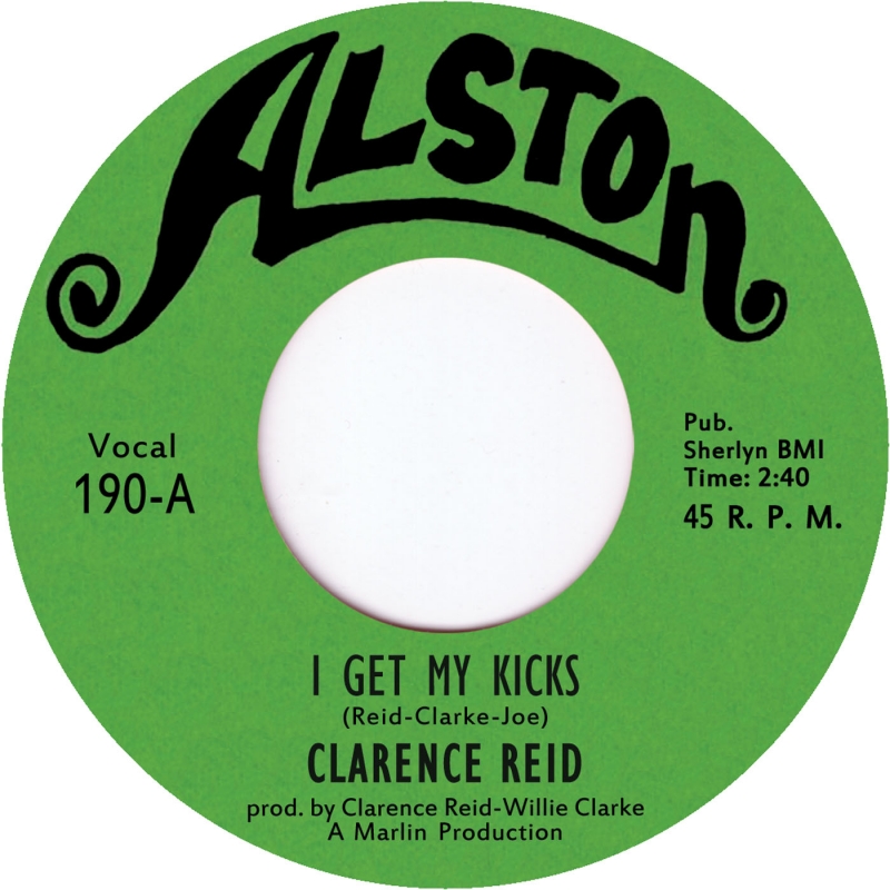 Clarence Reid(Blowfly)/I GET MY KICKS 7"