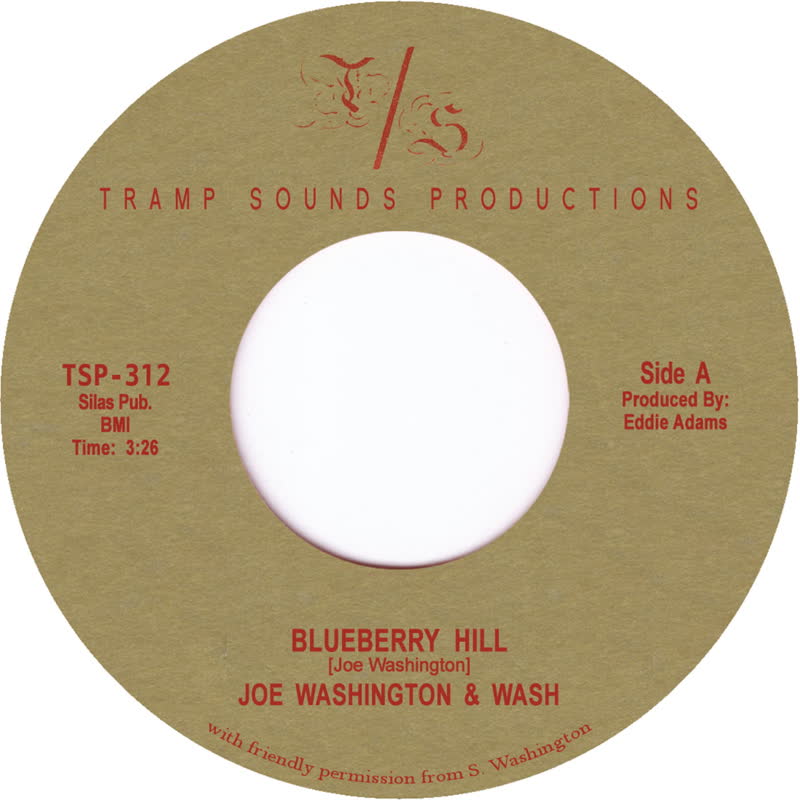 Joe Washington & Wash/BLUEBERRY HILL 7"