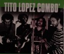 Tito Lopez Combo/MORE DIP TO YOUR HIP CD