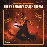 Lucky Brown/SPACE DREAM  CD