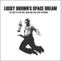 Lucky Brown/SPACE DREAM  LP