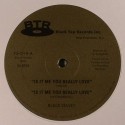 Black Velvet/IS IT ME YOU LOVE  12"