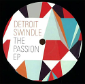 Detroit Swindle/THE PASSION EP 12"