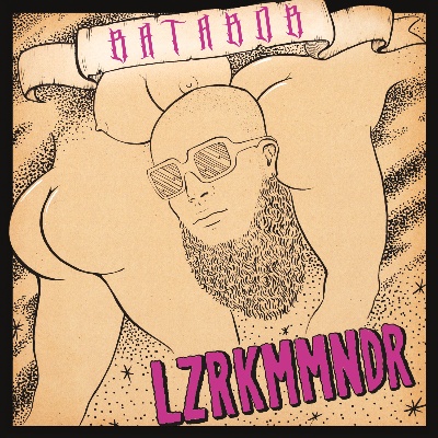 LZRKMMNDR/BATABOB EP-FULGEANCE REMIX 12"