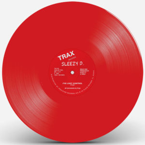 Sleezy D/I'VE LOST CONTROL (RED) 12"