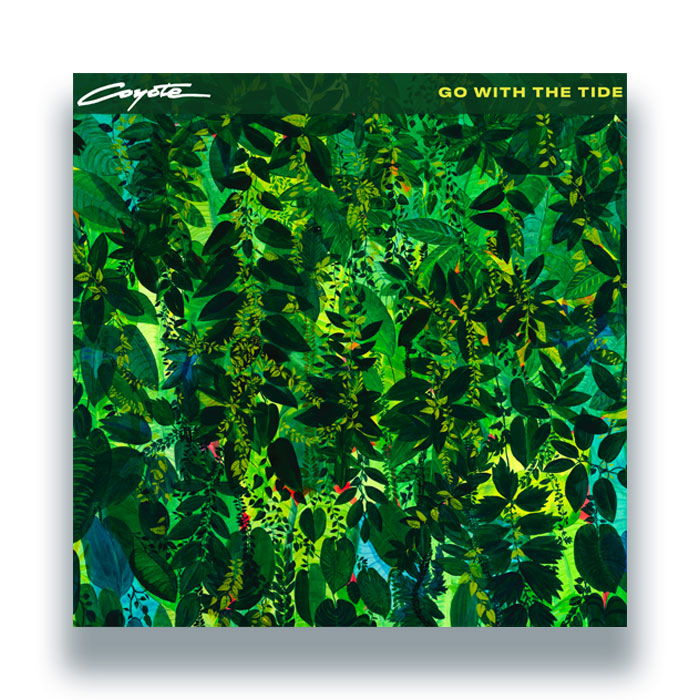 Coyote/GO WITH THE TIDE LP