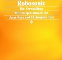 Robosonic/DIE VERWANDLUNG JESSE ROSE 12"