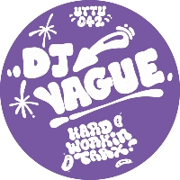 DJ Vague/HARD WORKIN' TRAX! 12"