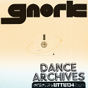 Gnork/DANCE ARCHIVES EP 12"