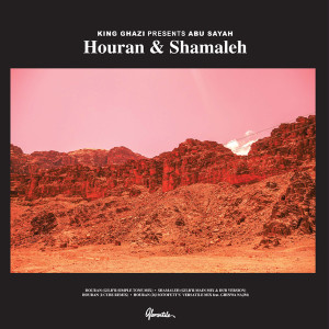 King Ghazi/HOURAN & SHAMALEH EP D12"