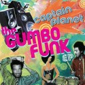 Captain Planet/GUMBO FUNK EP 12"