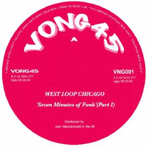West Loop Chicago/SEVEN MINUTES OF.. 7"