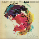 Billie Holiday/STAY WITH ME (CLEAR) LP