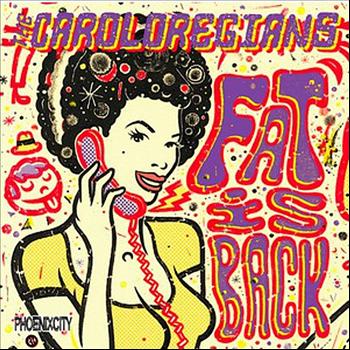 Caroloregians/FAT IS BACK  LP