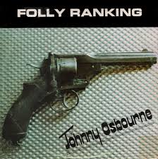 Johnny Osbourne/FOLLY RANKING LP