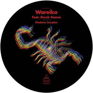 Wareika/MADAME SCORPION (HENRIK RMX) 12"