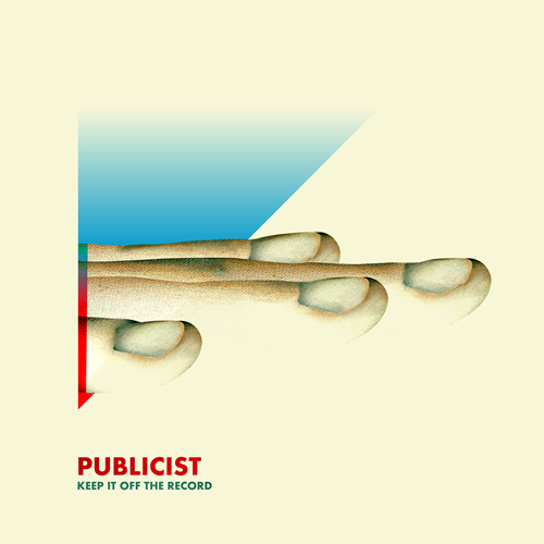 Publicist/KEEP IT OFF THE RECORD 12"