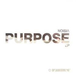 Noisia/PURPOSE EP D12"