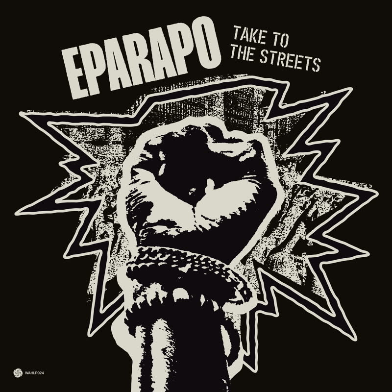 Eparapo/TAKE TO THE STREETS LP