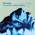 Espen Horne/THE ANATOMY OF SERENE... LP