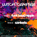 Witch?Crafter/FUNK (SOUL) HIPPIE 12"