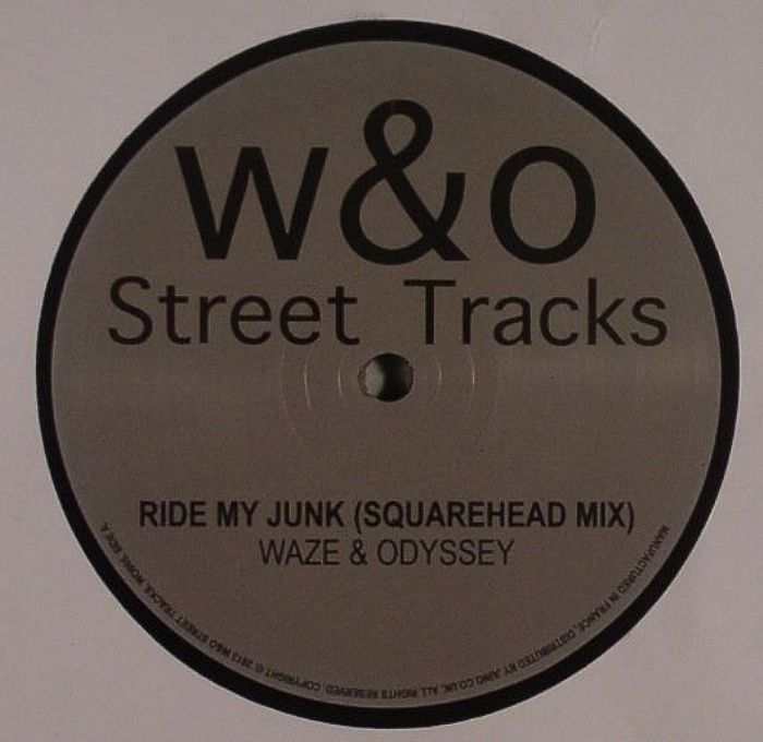 Waze & Odyssey/RIDE MY JUNK RE-FIX 12"